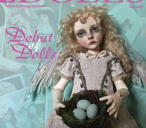 DOLLS magazine July 2017 – Collector’s Debut