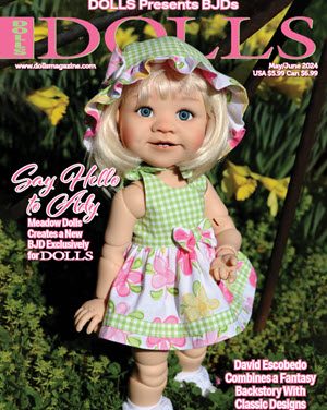 DOLLS Magazine May/June 2024